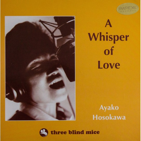  A Whisper of Love AYAKO HOSOKAWA