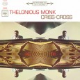 Thelonious Monk: Criss-Cross