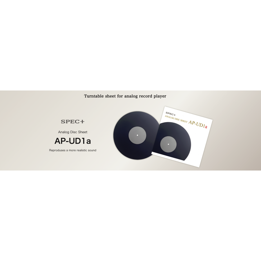 SPEC AP-UD1a Analog Disc Sheet Reproduses a more realistic sound